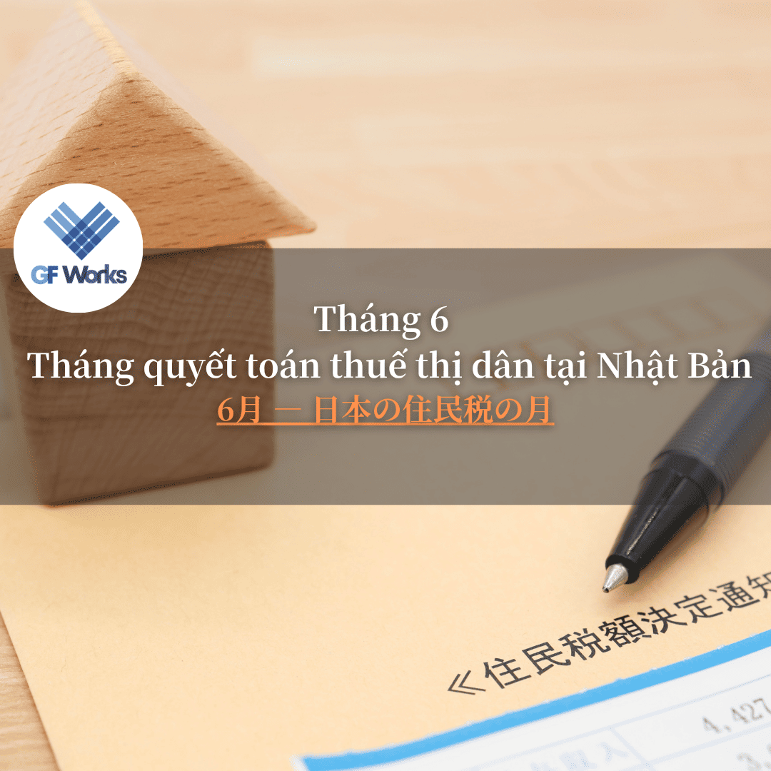 Tháng 6 - Tháng của Thuế thị dân tại Nhật