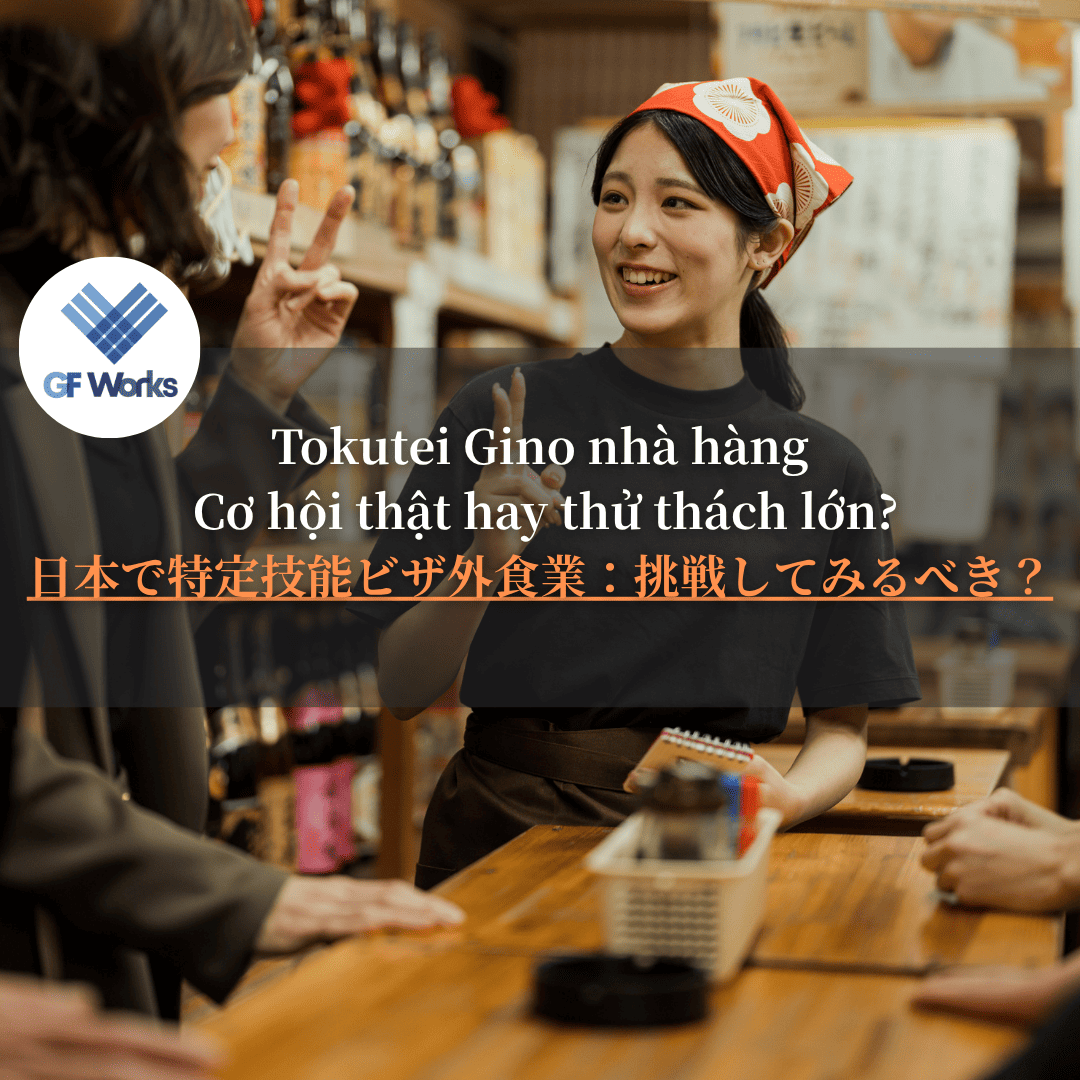 Tokutei ngành nhà hàng tại Nhật: Có nên theo đuổi?